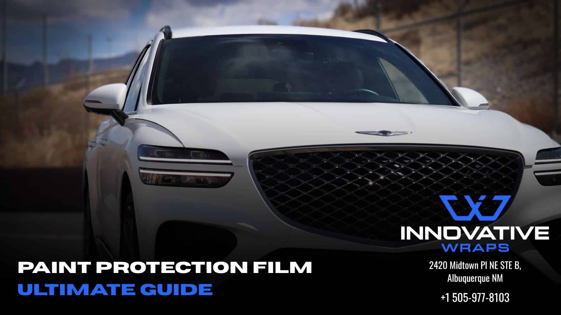 PAINT PROTECTION FILM ULTIMATE BUYERS GUIDE 2